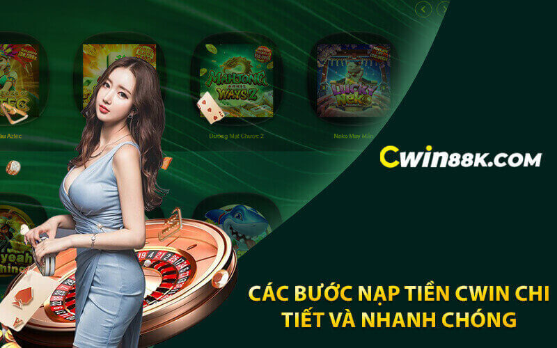 Nạp tiền Cwin