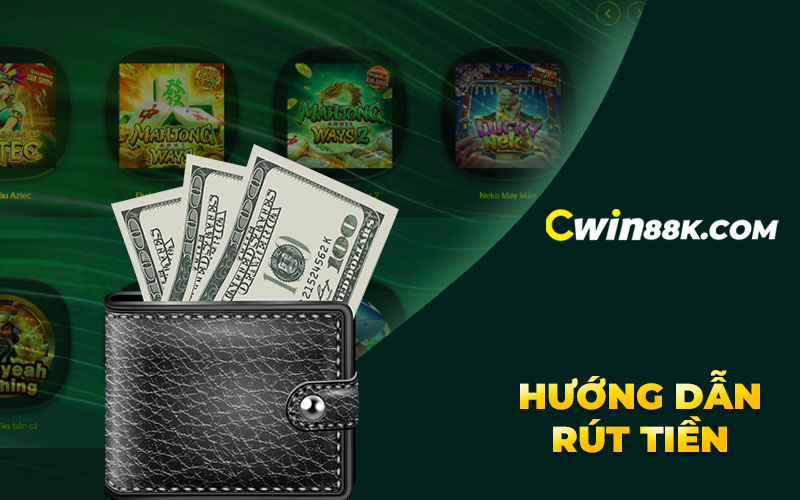 Rút tiền Cwin