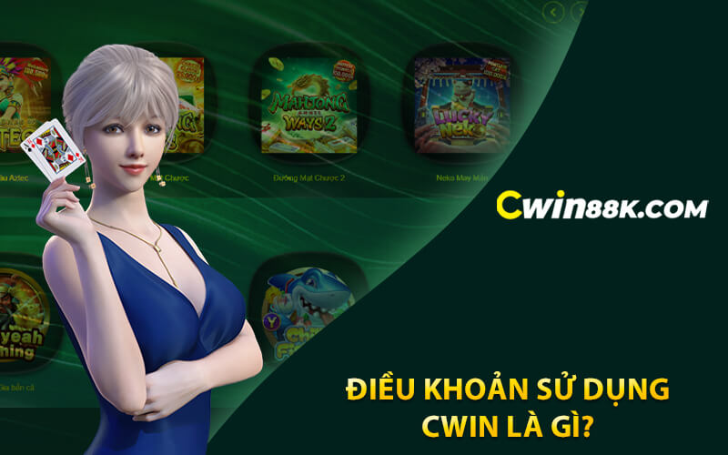 Điều khoản Cwin